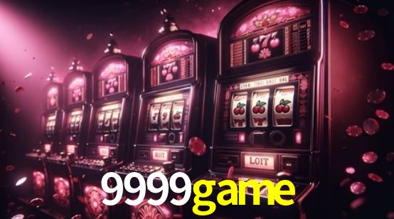 Recursos de Bônus 9999game